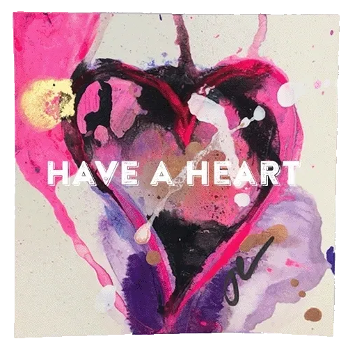 Have a Heart