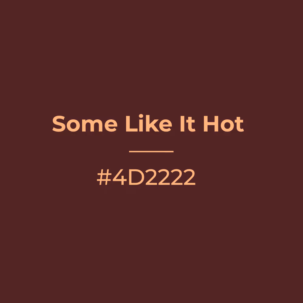 Some Like It Hot #4d2222