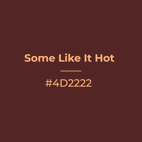 Some Like It Hot #4d2222