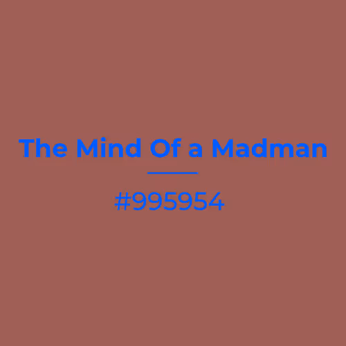 The Mind Of a Madman #995954