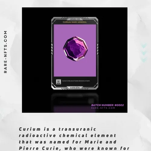Curium 002 - Rare Elements Collection