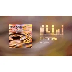 Thirty-Two [EBTF]