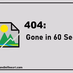 404: Gone in 60 Seconds