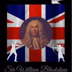 Liberty Legends: The Enlightenment Series - Sir William Blackstone