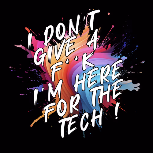 Imhereforthetech