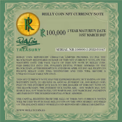 Serial nr 100000-5-2022-01047  Reilly Coin NFT Currency Note - R 100,000 - 3% Interest - 5 Year Matu