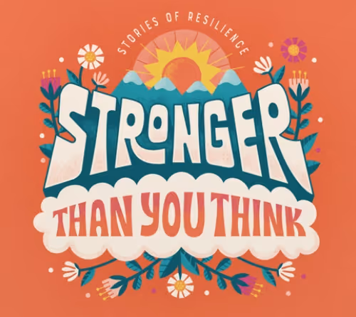 stronger than you think