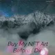 Buy My NFT Art Before I Die [This is one of the 101 NFTs]