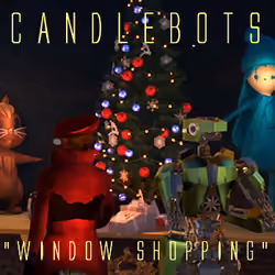 CANDLEBOTS “WINDOW SHOPPING” (FULL VIDEO 1920 x 1080 .mp4 file)