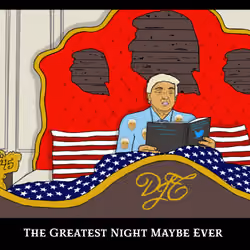 Satire #3: The Greatest Night Maybe Ever