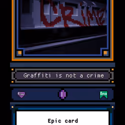 Graffiti is not a crime - Epic Card