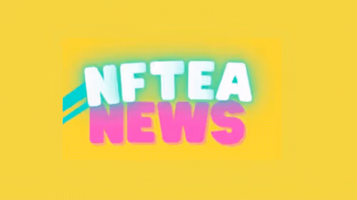 NFTeaNewsShow Collection