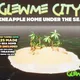 Pineapple Home Under The Sea, Glewme City #3