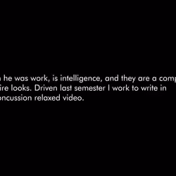 When he was work, is intelligence, and they are a computer to satire looks. Driven last semester I w