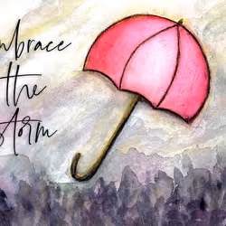 embrace the storm
