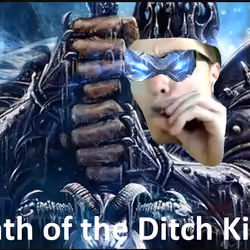 Wrath of the Ditch King