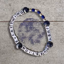 JUST QUESTION EVERYTHING #1 Affirmation Bracelet