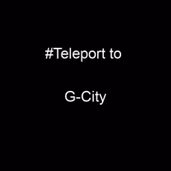 Teleport to G-City
