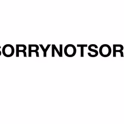 #sorrynotsorry 1/1 - GEN_ No. 61/99 - ###