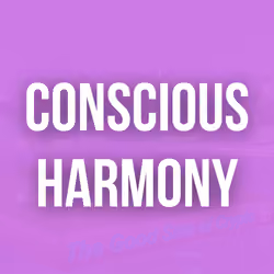 Conscious Harmony