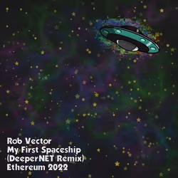 My First Spaceship (DeeperNET Remix)