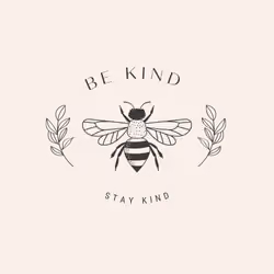 Be Kind, Stay Kind