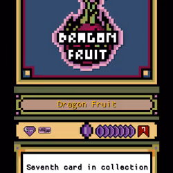Dragon Fruit - Card #7