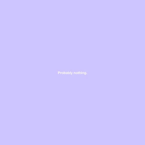 Probably nothing #44