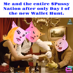 $Pussy Treasure Wallet Hunt