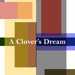 A Clover's Dream