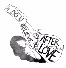 #13 Do U Believe in Life After Love?