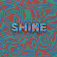 Shine 