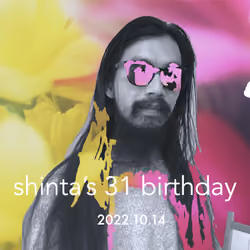 【mini album】shinta's 31 birthday #5