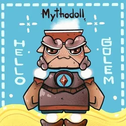 Mythodoll 'HelloGolem