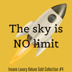 The sky is NO limit