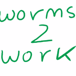 WORMS TO WORK 