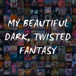 My Beautiful Dark Twisted Fantasy by BEEBLE