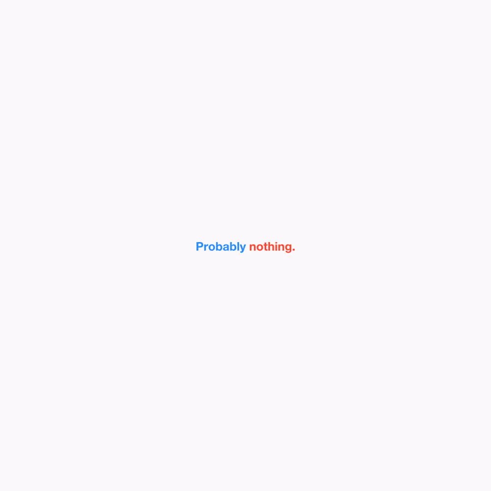 Probably nothing #71