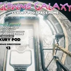LUXURY SPACE HOME POD, #13-10 Glewme Galaxy