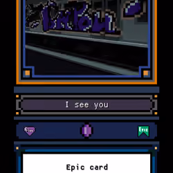 I see you - Epic Card