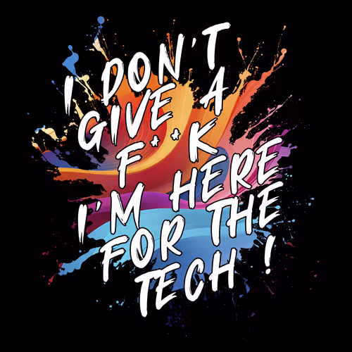 Imhereforthetech