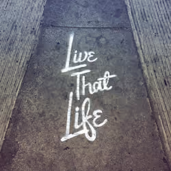 Live That Life