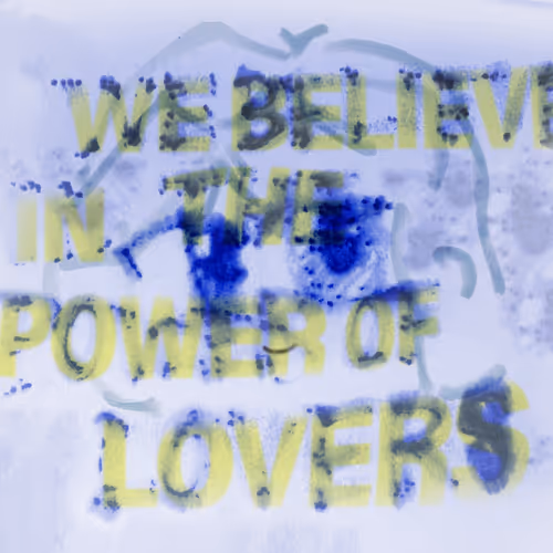 We Believe In The Power Of Lovers