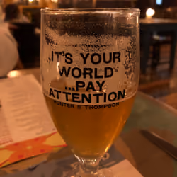 it's your world... pay attention 