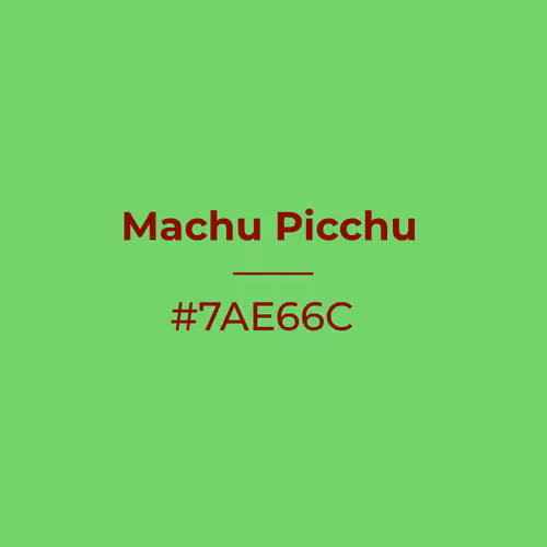 Machu Picchu #7ae66c