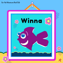 Winna - "Our Fish Adventures" Book Club
