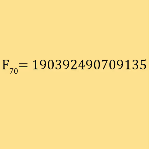 Fibonacci Sequence # 70