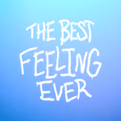 thebestfeelingever