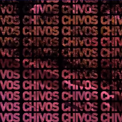 CHIVOS