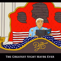 Satire #3: The Greatest Night Maybe Ever